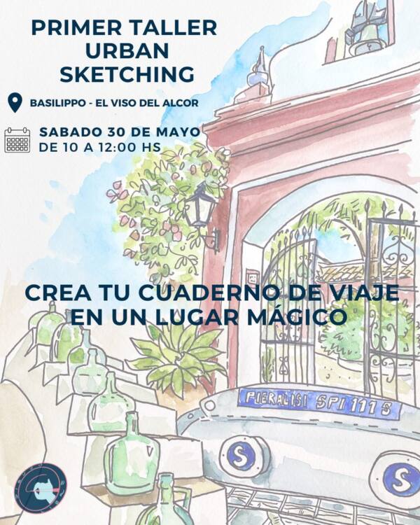 Cartel del primer taller de urban sketching en Basilippo, El Viso del Alcor